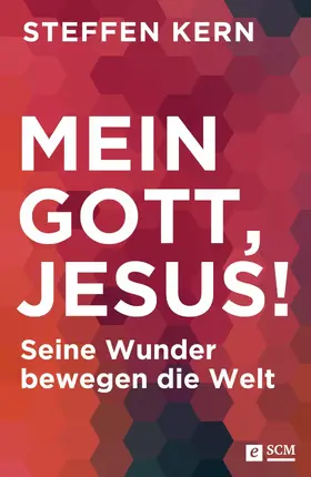 Kern |  Mein Gott, Jesus! | eBook | Sack Fachmedien
