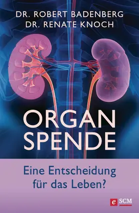 Badenberg / Knoch |  Organspende | eBook | Sack Fachmedien