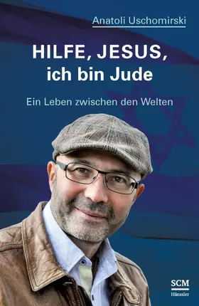 Uschomirski | Hilfe, Jesus, ich bin Jude | E-Book | www.sack.de