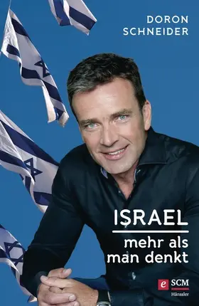 Schneider | Israel - Mehr als man denkt | E-Book | www.sack.de
