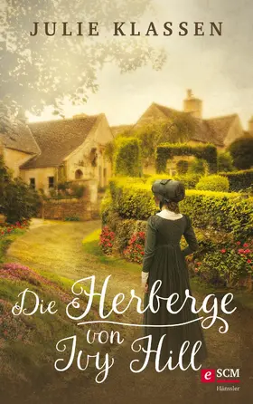 Klassen |  Die Herberge von Ivy Hill | eBook | Sack Fachmedien