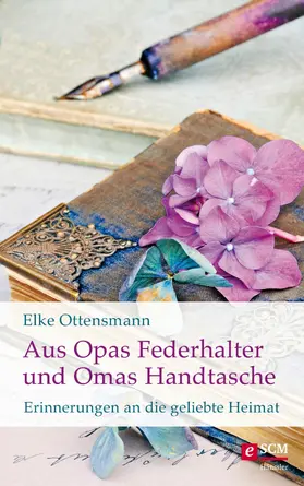 Ottensmann |  Aus Opas Federhalter und Omas Handtasche | eBook | Sack Fachmedien