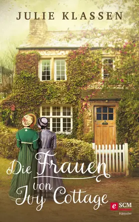 Klassen |  Die Frauen von Ivy Cottage | eBook | Sack Fachmedien