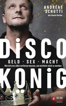 Schutti |  Discokönig | eBook | Sack Fachmedien