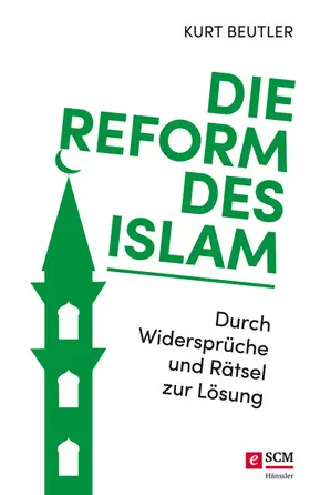 Beutler |  Die Reform des Islam | eBook | Sack Fachmedien