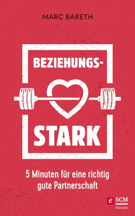 Bareth | Beziehungsstark | E-Book | sack.de