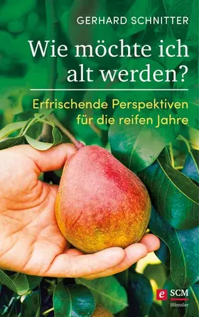 Schnitter | Wie möchte ich alt werden? | E-Book | www.sack.de