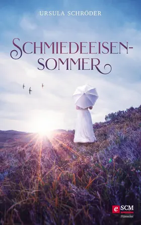 Schröder | Schmiedeeisensommer | E-Book | www.sack.de
