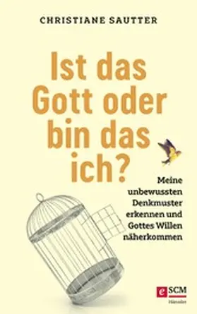 Sautter | Ist das Gott oder bin das ich? | E-Book | www.sack.de