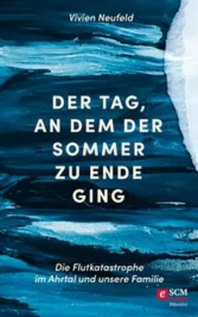 Neufeld | Der Tag, an dem der Sommer zu Ende ging | E-Book | www.sack.de