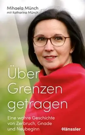 Münch | Über Grenzen getragen | E-Book | www.sack.de