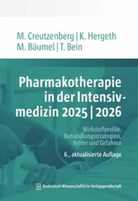 Creutzenberg / Hergeth / Bein |  Pharmakotherapie in der Intensivmedizin 2025 | 2026 | eBook | Sack Fachmedien