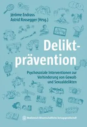 Endrass / Rossegger |  Deliktprävention | eBook | Sack Fachmedien