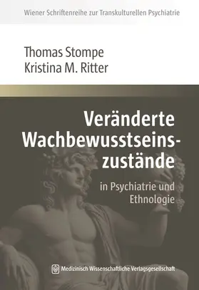 Stompe / Ritter |  Veränderte Wachbewusstseinszustände | Buch |  Sack Fachmedien