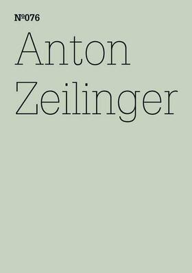 Zeilinger | Anton Zeilinger | Buch | 978-3-7757-2925-3 | sack.de