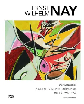 E. W. Nay Stiftung |  Ernst Wilhelm Nay | Buch |  Sack Fachmedien
