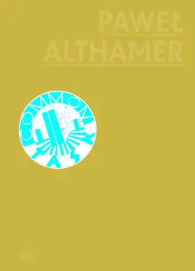 Goetz / Michelberger / Schumacher |  Pawel Althamer | Buch |  Sack Fachmedien