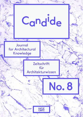 Schindler / Sowa / Kockelkorn |  Candide. Journal for Architectural Knowledge | Buch |  Sack Fachmedien