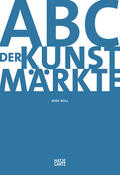 Boll |  ABC der Kunstmärkte | Buch |  Sack Fachmedien