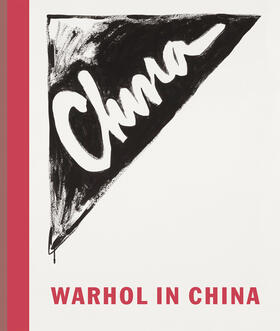 Warhol in China | Buch | 978-3-7757-3662-6 | sack.de
