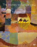 Klee / Zentrum Paul Klee, Bern / Macke |  The Journey to Tunisia 1914 | Buch |  Sack Fachmedien