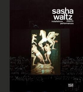 Riedel / Waltz / Weibel | Sasha Waltz | Buch | 978-3-7757-3800-2 | sack.de