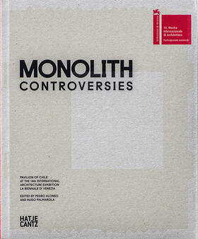 Alonso / Palmarola | Monolith. Controversies | Buch | 978-3-7757-3827-9 | sack.de