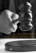 Boll |  Auctioneers who made Art History | Buch |  Sack Fachmedien