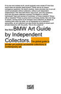 BMW Group, Munich / Independent Collectors |  The Third BMW Art Guide by Independent Collectors | Buch |  Sack Fachmedien