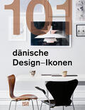 Dybdahl / Designmuseum Danmark |  101Danish Design Icons | Buch |  Sack Fachmedien
