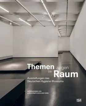 Deutsches Hygiene-Museum Dresden |  Themen zeigen im Raum | Buch |  Sack Fachmedien