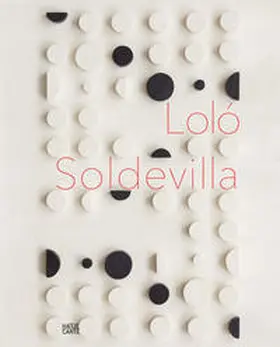 Sean Kelly Gallery, New York / Grove |  Loló Soldevilla | Buch |  Sack Fachmedien