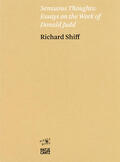 Shiff |  Richard Shiff. Sensuous Thoughts | Buch |  Sack Fachmedien