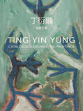 The Li Ching Cultural and Educational Foundation |  Ting Yin Yung | Buch |  Sack Fachmedien