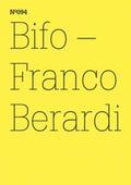 Berardi |  Bifo - Franco Berardi | eBook | Sack Fachmedien