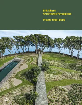 Dhont / Krizenecky |  Erik Dhont Architectes Paysagistes | Buch |  Sack Fachmedien