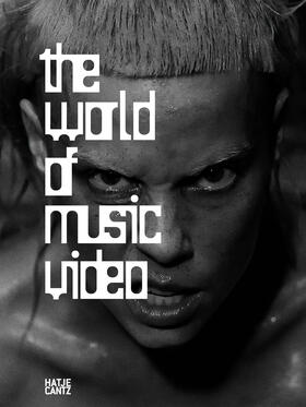 Beil / Hodgson / Bauer | The World of Music Video | Buch | 978-3-7757-5182-7 | sack.de