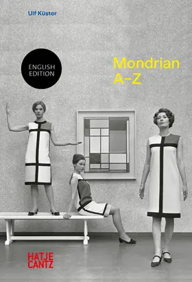 Küster |  Piet Mondrian: A to Z | Buch |  Sack Fachmedien