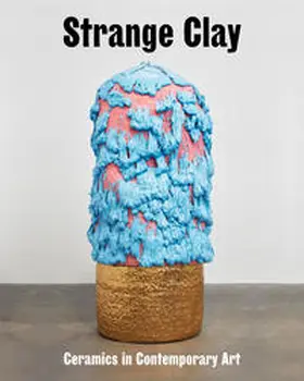  Strange Clay | Buch |  Sack Fachmedien