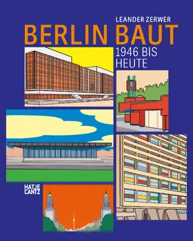 Zerwer |  Berlin baut | Buch |  Sack Fachmedien