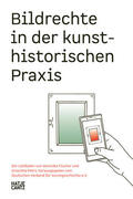 Fischer / Petri |  Bildrechte in der kunsthistorischen Praxis | Buch |  Sack Fachmedien