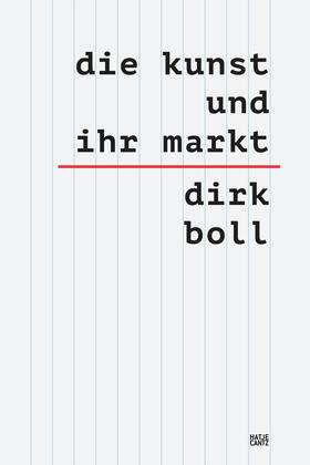 Boll | Die Kunst und ihr Markt | Buch | 978-3-7757-5453-8 | sack.de
