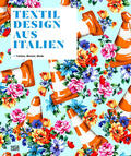 Linfante / Zanella |  Textildesign aus Italien | Buch |  Sack Fachmedien