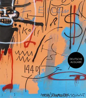 Iris Hasler und Sam Keller für die Fondation Beyeler / Keller / Hasler |  Basquiat: The Modena Paintings (Deutschsprachige Ausgabe) | Buch |  Sack Fachmedien