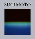 Sugimoto |  Hiroshi Sugimoto | Buch |  Sack Fachmedien