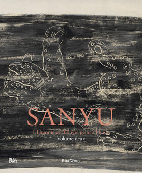 Wong | Wong, R: SANYU: His Life and Complete Works in Oil | Buch | 978-3-7757-5696-9 | sack.de
