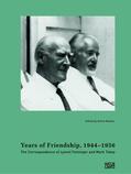 Moeller |  Years of Friendship, 1944-1956: The Correspondence of Lyonel Feininger and Mark Tobey | eBook | Sack Fachmedien