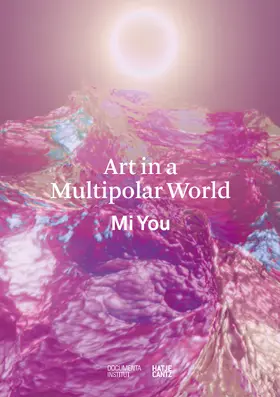 You |  Art in a Multipolar World | eBook | Sack Fachmedien