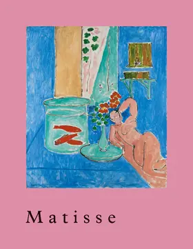 Bouvier |  Matisse: Der kompakte Begleitband zur großen Henri Matisse Ausstellung. Fondation Beyeler in Basel. Kunst entdecken. Bildband | Buch |  Sack Fachmedien
