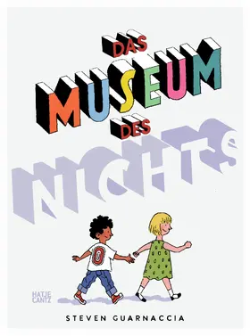 Guarnaccia |  Das Museum des Nichts – Entdecke die Welt der Unsichtbaren Kunst. Ein fantasievolles Kunstbuch für Kinder. Ein Kinderbuch ab 6 Jahre | eBook | Sack Fachmedien